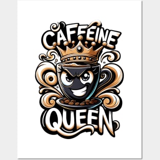 Caffeine Queen Posters and Art